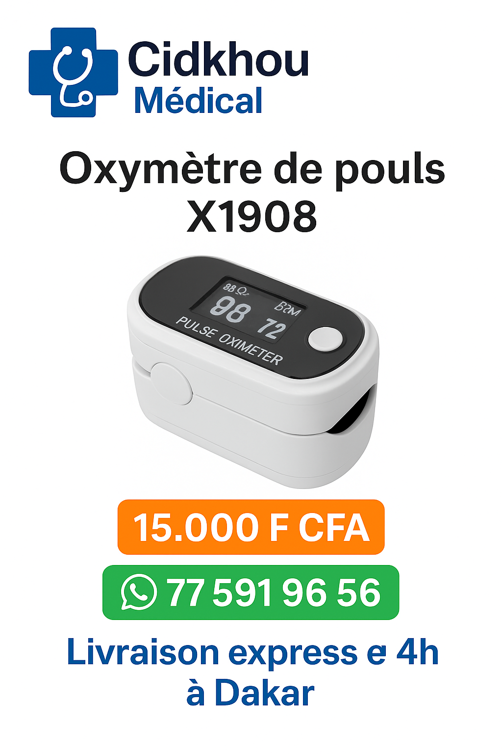 Oxymètre de pouls X1908 à 15.000 F CFA – Cidkhou Médical Dakar, mesure de l’oxygène dans le sang (SpO2) et du rythme cardiaque, livraison en 4h